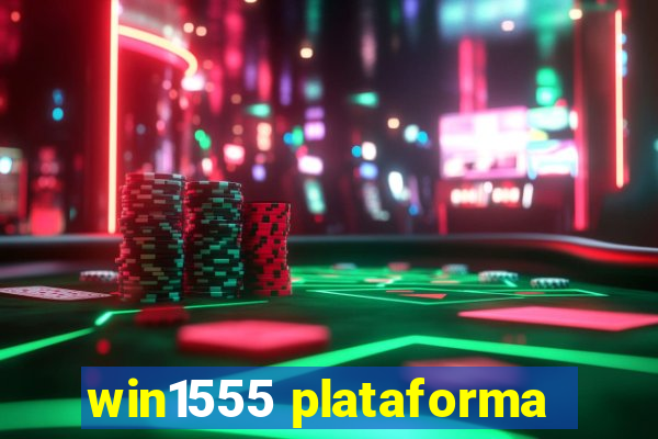 win1555 plataforma